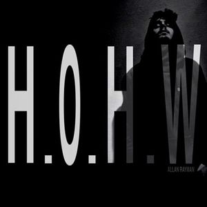 H.O.H.W [Prod. By Moose]