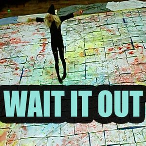 Wait It Out (Single)