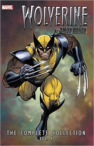 Wolverine by Jason Aaron: The Complete Collection Volume 4