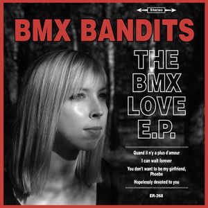 The BMX Love E.P. (EP)
