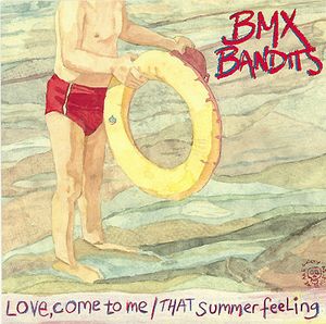 Love, Come to Me / That Summer Feeling (Single)