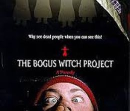 image-https://media.senscritique.com/media/000016819923/0/the_bogus_witch_project.jpg