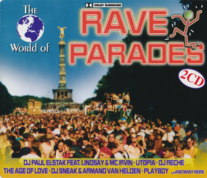 The World of Rave Parades
