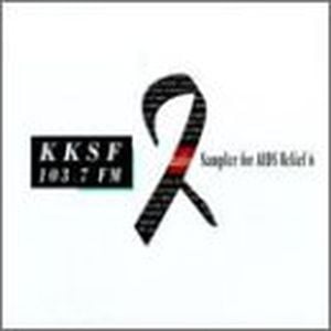 KKSF 103.7 FM Sampler for AIDS Relief, Volume 6