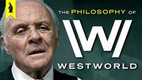 The Philosophy of Westworld