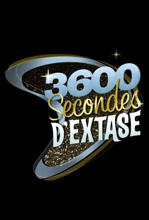 3600 secondes d'extase