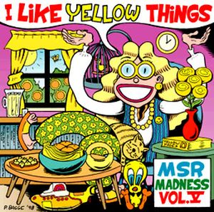 I Like Yellow Things: MSR Madness, Volume 5