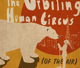 image-https://media.senscritique.com/media/000016827633/0/The_Orbiting_Human_Circus_of_the_Air.jpg