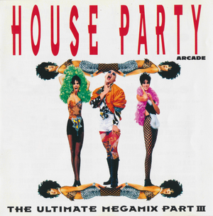 House Party III: The Ultimate Megamix