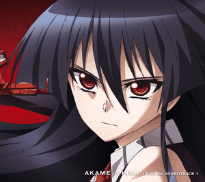 Akame ga Kill! Original Soundtrack 1 (OST)