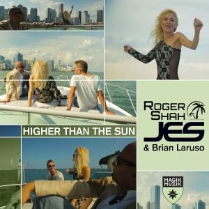 Higher Than the Sun (Remixes) (Single)