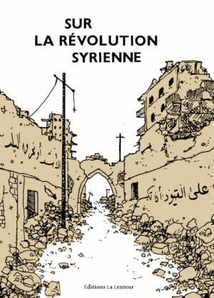 Sur la révolution syrienne
