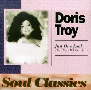 Just One Look: The Best of Doris Troy