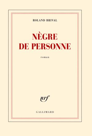 Nègre de personne