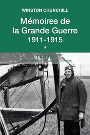 Mémoires de la Grande Guerre :1911-1915