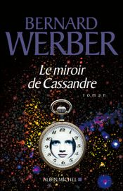 Couverture Le Miroir de Cassandre Couverture Le Miroir de Cassandre