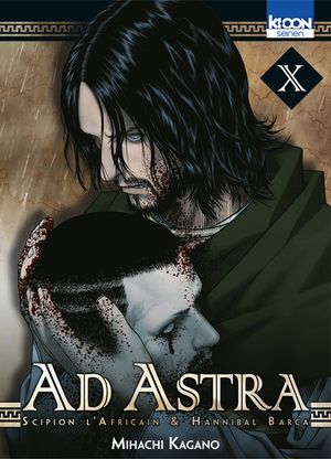 Ad Astra - Scipion l'Africain & Hannibal Barca, tome 10
