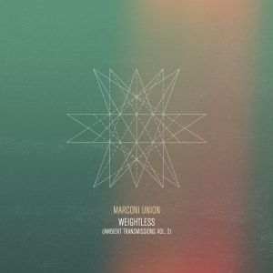 Weightless (Ambient Transmissions, Volume 2)