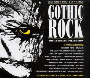 Gothic Rock: The Ultimate Collection