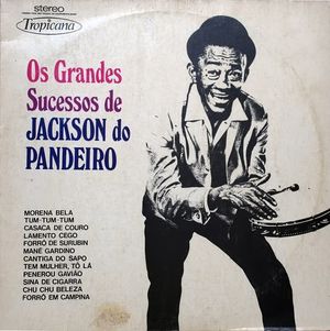 Os Grandes Sucessos De Jackson Do Pandeiro