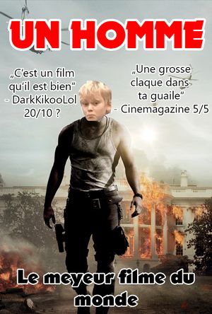 Invasion : Un Homme, THE MOVIE