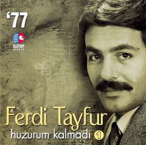 Huzurum Kalmadı '77