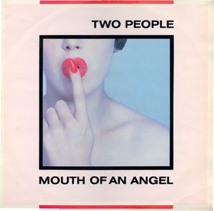 Mouth of an Angel (Single)