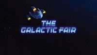 The Galactic Fair