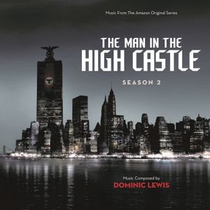 The Man in the High Castle: Season 2 (OST)