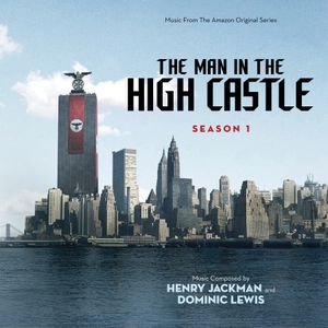 The Man in the High Castle: Season One (OST)
