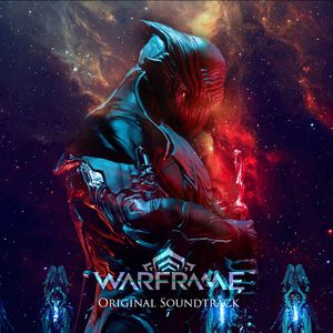 Warframe Original Soundtrack (OST)