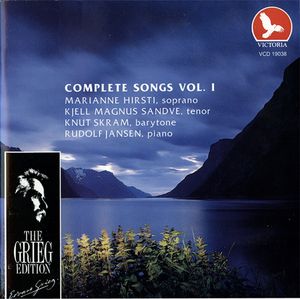 The Grieg Edition: Complete Songs, Volume I