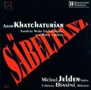 Säbeltanz: Sämtliche Werke für Solovioline und Violinie - Klavier