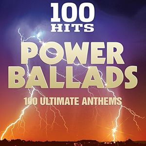 100 Hits: Power Ballads