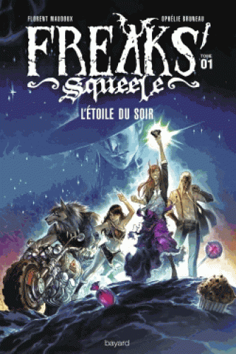 Létoile Du Soir Freaks Squeele Tome 1 Senscritique - 