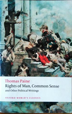 Rights of man, common sense, and other political writings