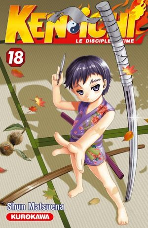 Ken-Ichi : Le Disciple ultime (Saison 1), tome 18