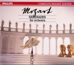 Complete Mozart Edition, Volume 3: Serenades for Orchestra