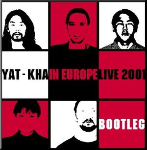 In Europe Live 2001 Bootleg (Live)