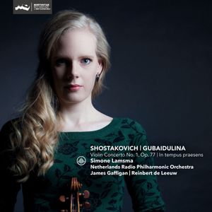 Shostakovich: Violin Concerto no. 1, op. 77 / Gubaidulina: In tempus praesens
