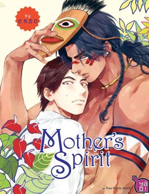 Mother's Spirit, tome 1