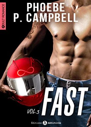 Fast, Volume 3
