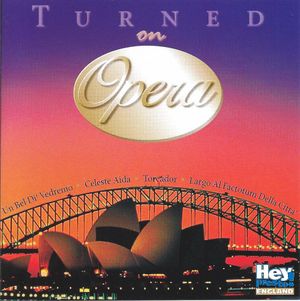 Turned On Opera