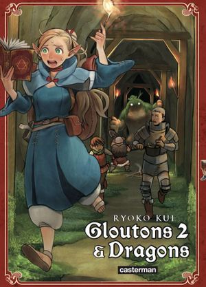 Gloutons & Dragons, tome 2