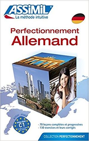 Assimil : Perfectionnement Allemand