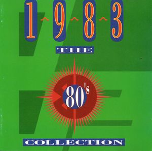 The 80’s Collection: 1983