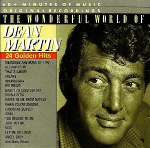 The Wonderful World of Dean Martin: 24 Golden Hits