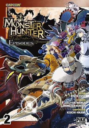 Monster Hunter Episodes, tome 2