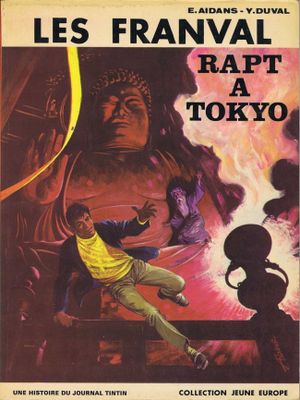 Rapt à Tokyo - Les Franval, tome 7