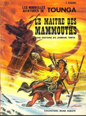 Le Maître des mammouths - Tounga (Broché), tome 8